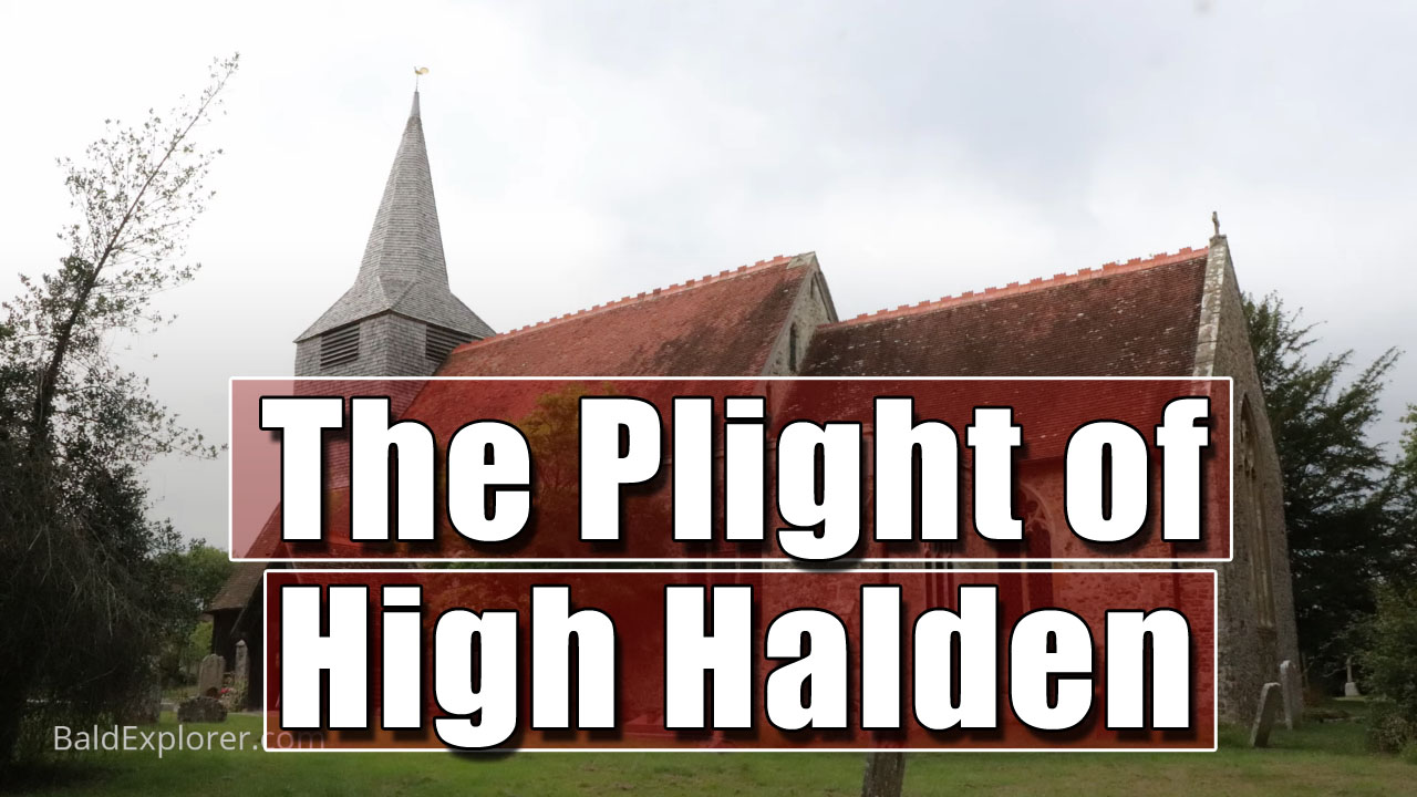 The Plight of High Halden