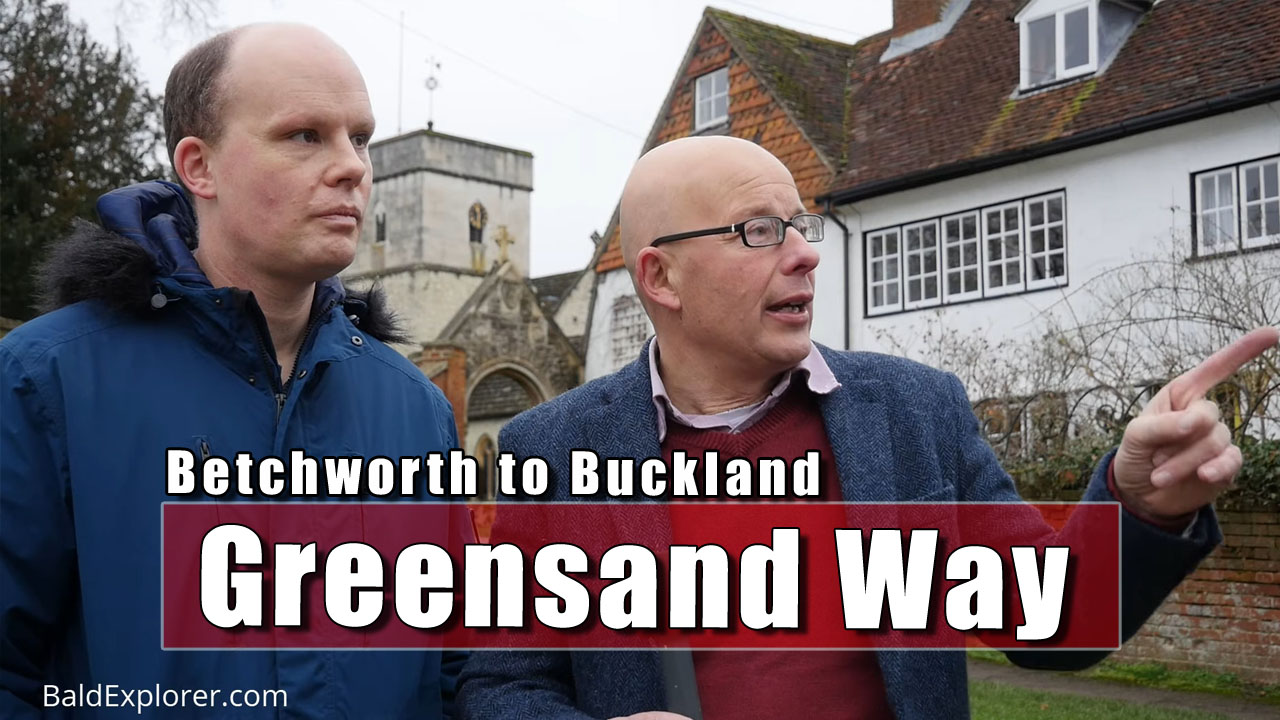 The Greensand Way - Betchworth to Buckland