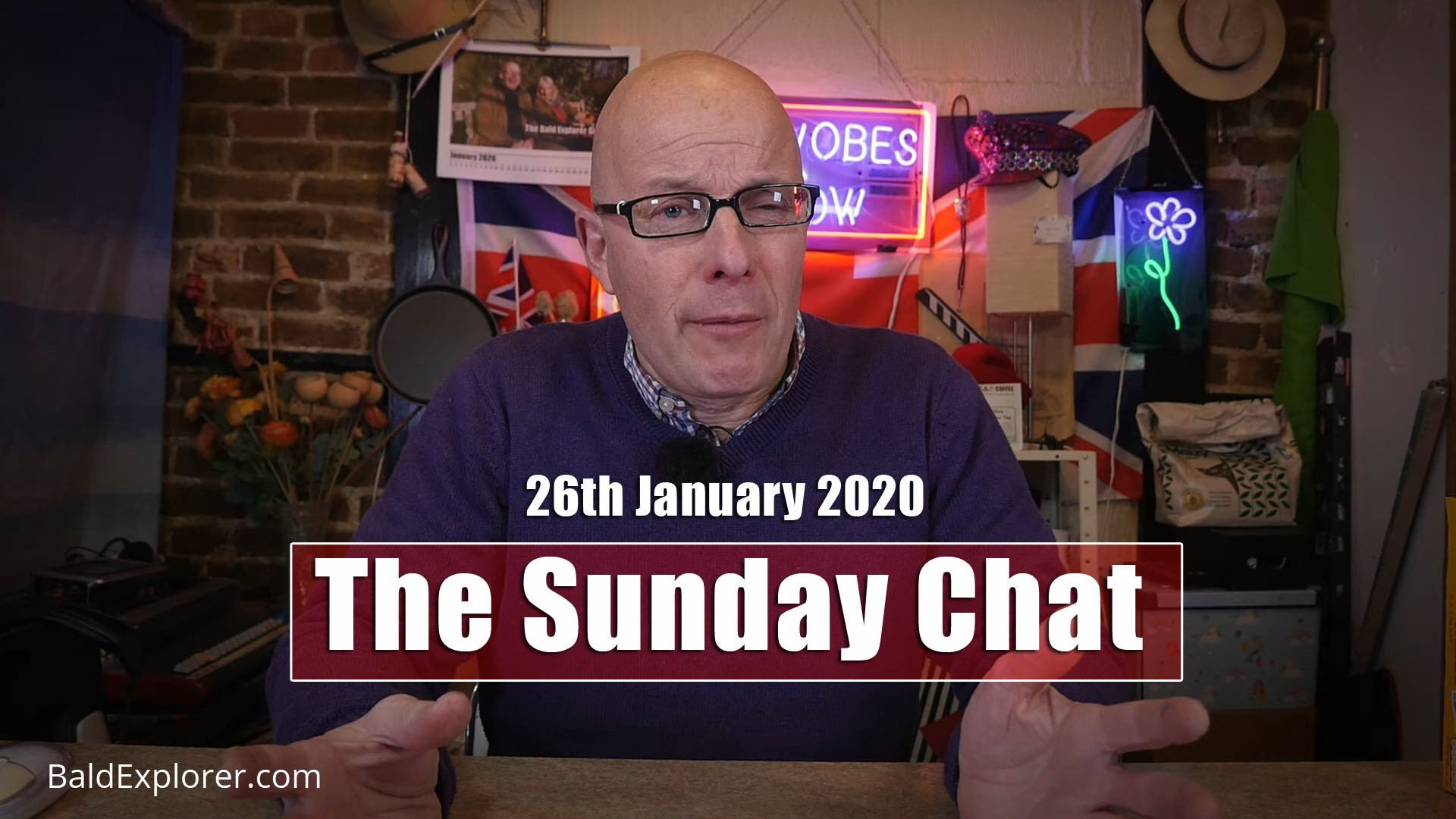 The Sunday Chat - 26th January 2020