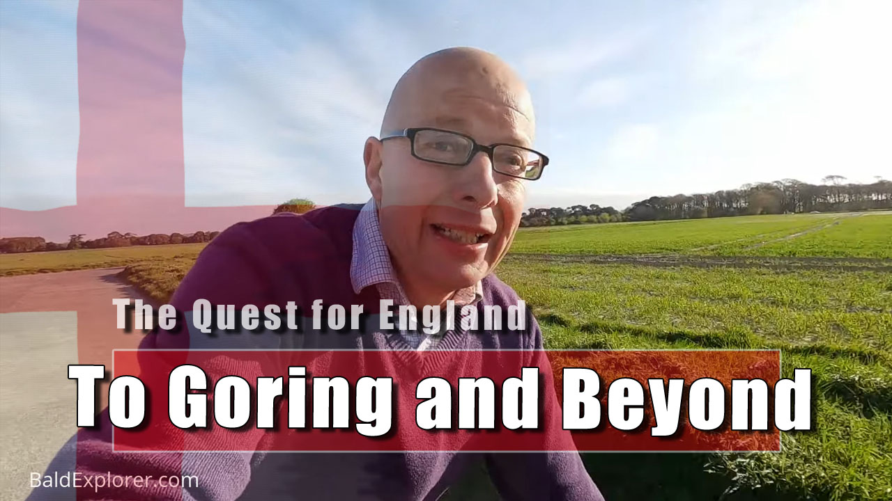 The Quest for England - My Goring Cycle Ride