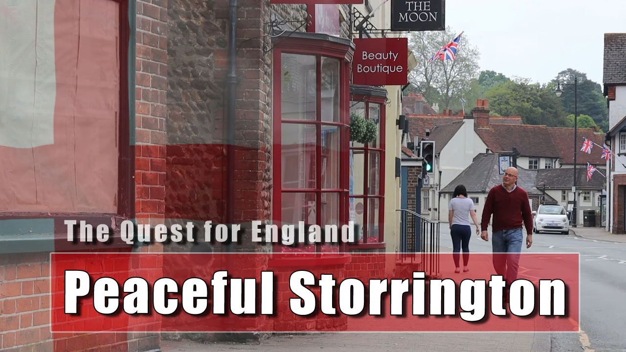 The Quest For England - In Which I Wander Around Storrington