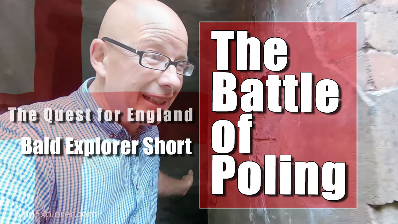 The Quest For England - The Battle of Poling