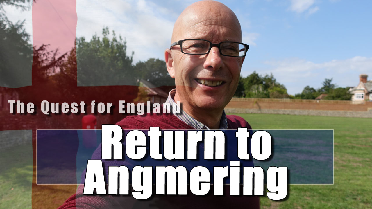 The Quest For England - In Which I Walks Back From Poling to Angmering