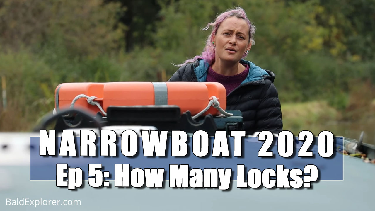 Narrowboat 2020 - In Which Julia and I Encounter Rather a lot of Locks