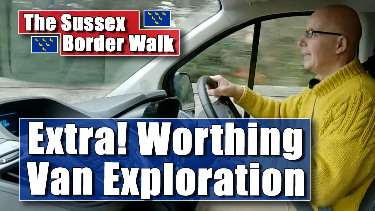 The Sussex Border Walk - Extra Feature!