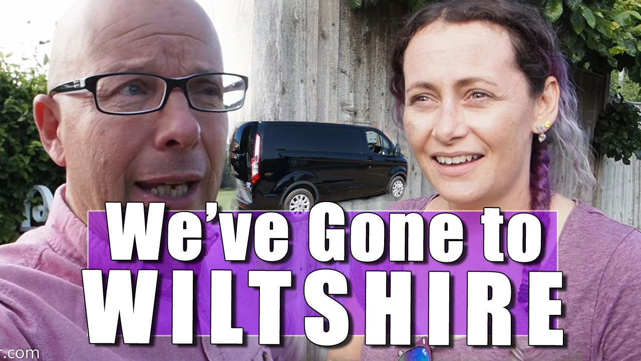 VAN TRIP UK: Richard and Julia go to Wiltshire - Part One